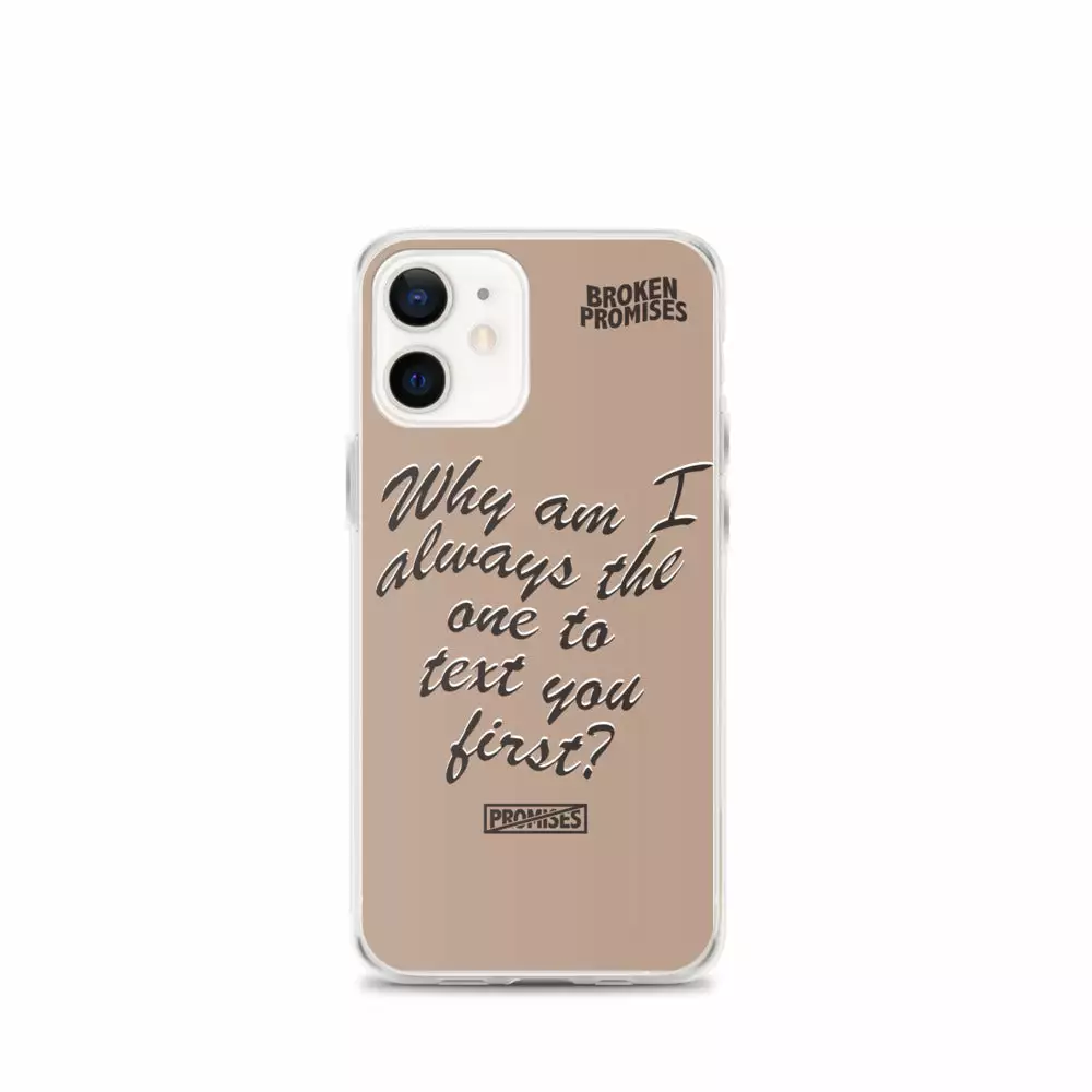 Broken Promises Co Text First IPhone Case Phone Cases