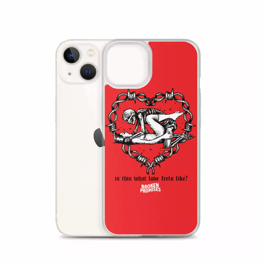 Broken Promises Company Feels IPhone Case