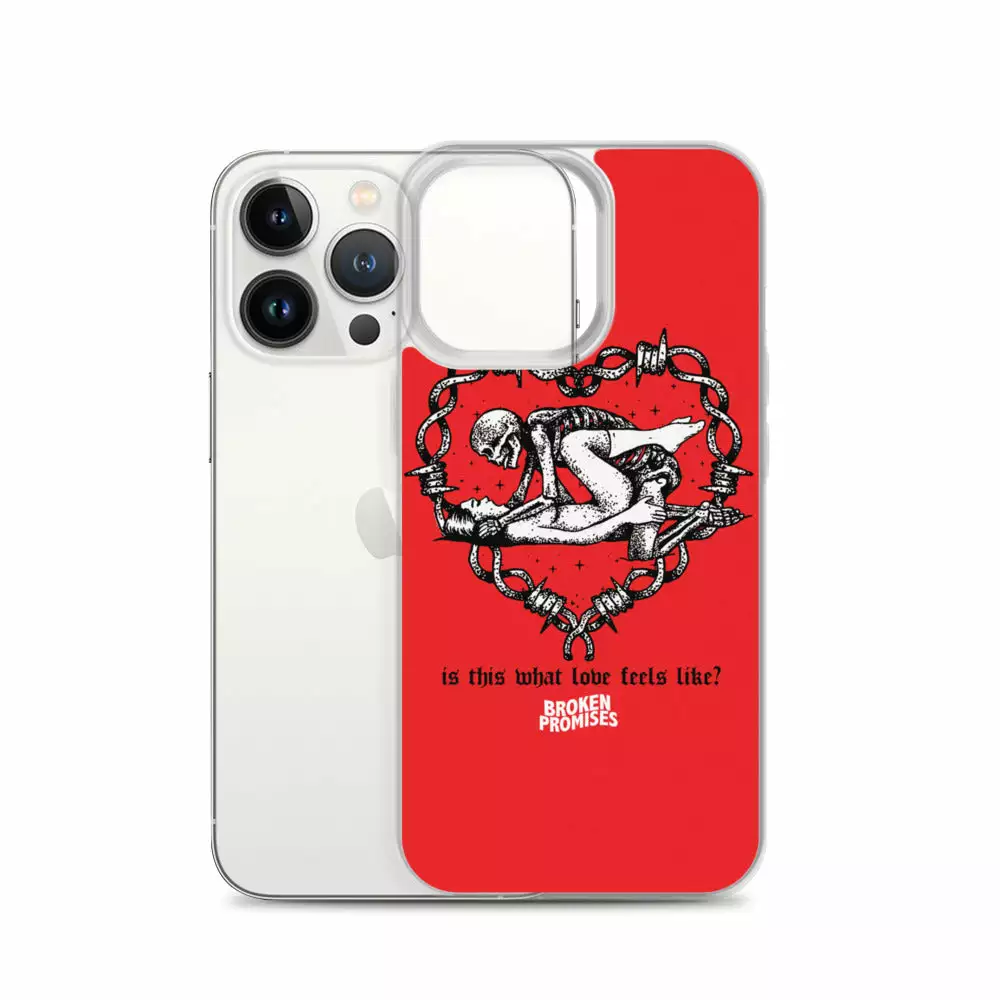 Broken Promises Company Feels IPhone Case