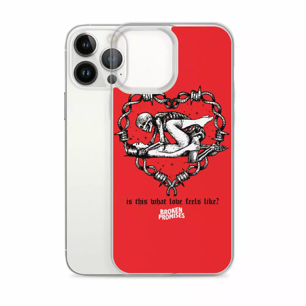 Broken Promises Company Feels IPhone Case