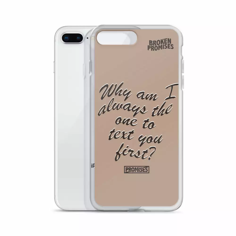 Broken Promises Co Text First IPhone Case Phone Cases