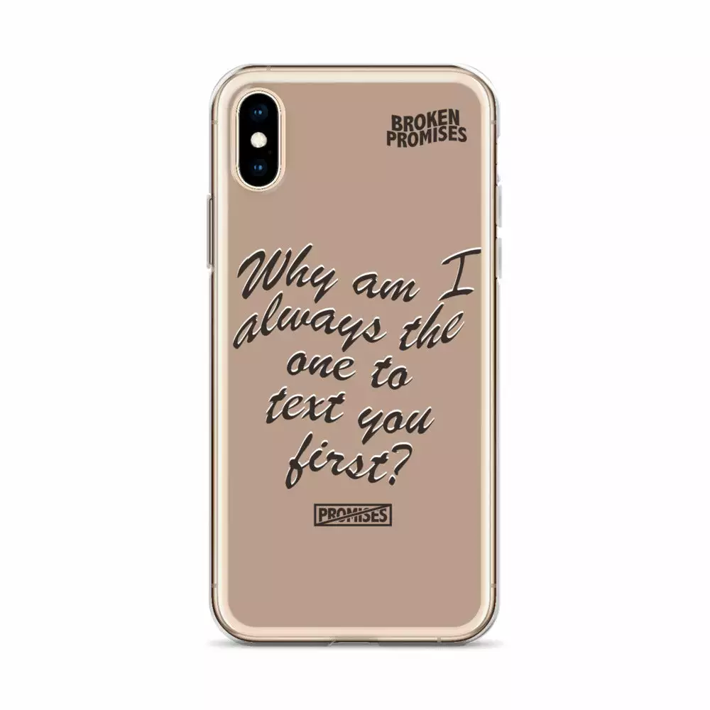 Broken Promises Co Text First IPhone Case Phone Cases
