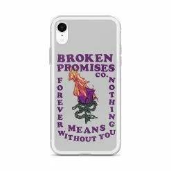 Broken Promises Co Without You IPhone Case