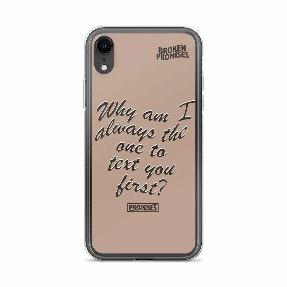 Broken Promises Co Text First IPhone Case Phone Cases