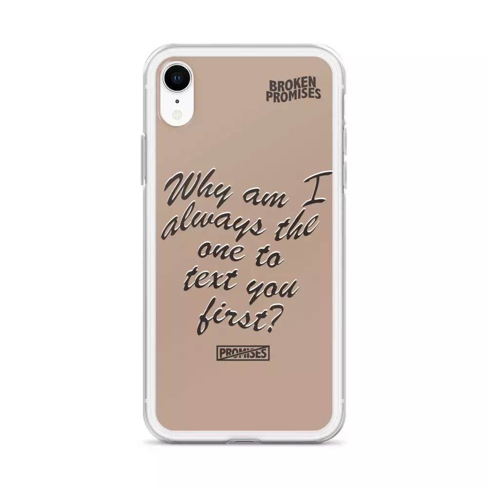 Broken Promises Co Text First IPhone Case Phone Cases