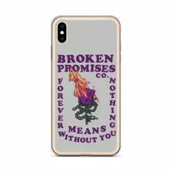 Broken Promises Co Without You IPhone Case