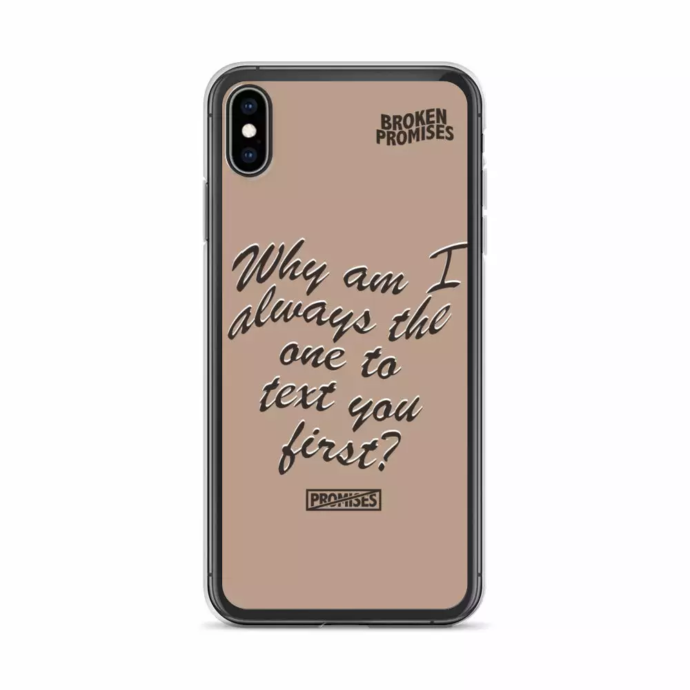 Broken Promises Co Text First IPhone Case Phone Cases