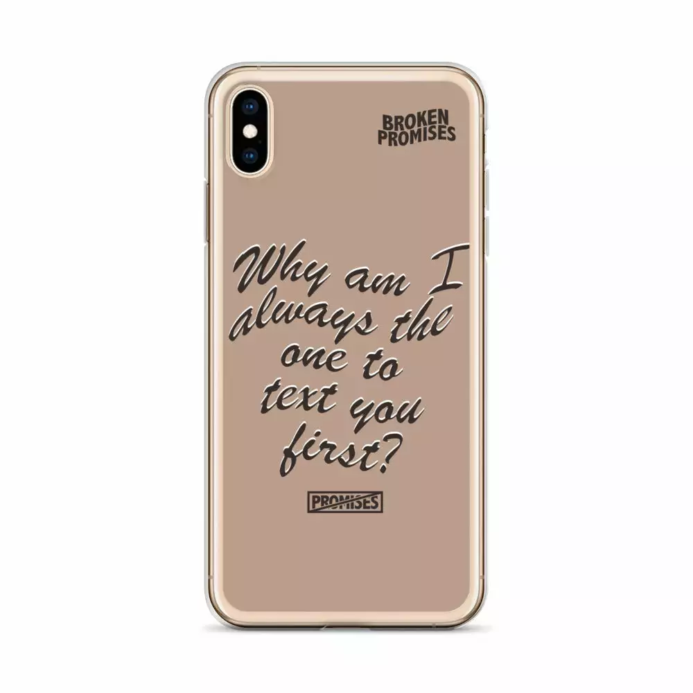 Broken Promises Co Text First IPhone Case Phone Cases