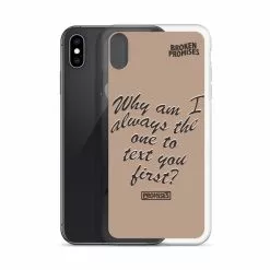 Broken Promises Co Text First IPhone Case Phone Cases