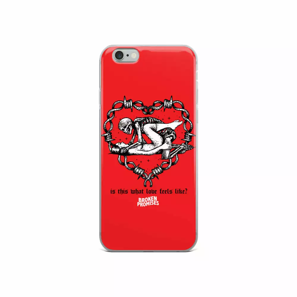 Broken Promises Company Feels IPhone Case