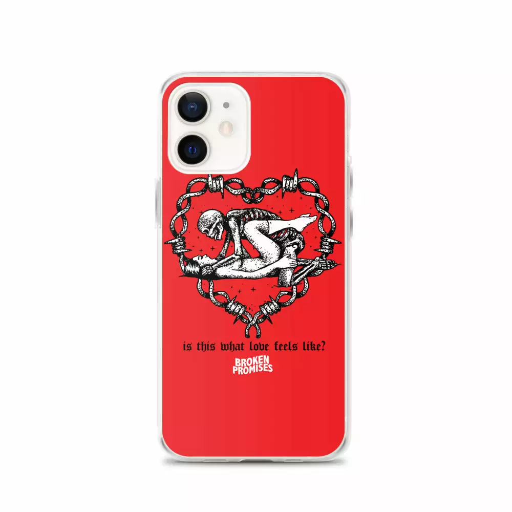 Broken Promises Company Feels IPhone Case