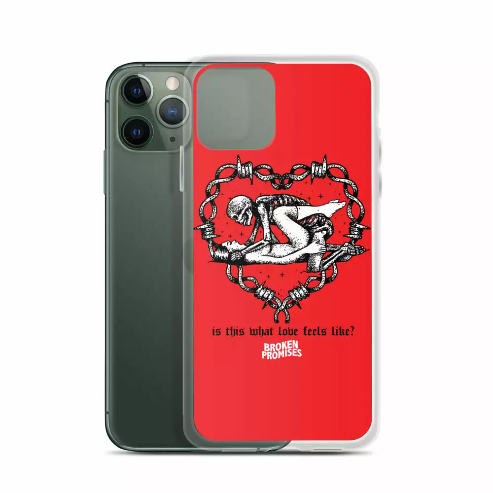 Broken Promises Company Feels IPhone Case