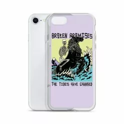 Broken Promises Co Phone Cases Tides Have Changed IPhone Case