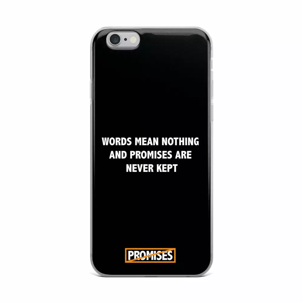Broken Promises Company Phone Cases The Motto IPhone Case