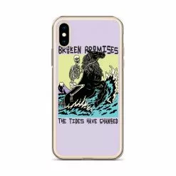 Broken Promises Co Phone Cases Tides Have Changed IPhone Case