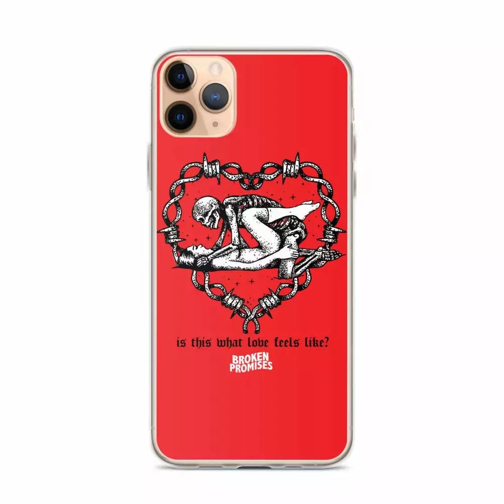 Broken Promises Company Feels IPhone Case