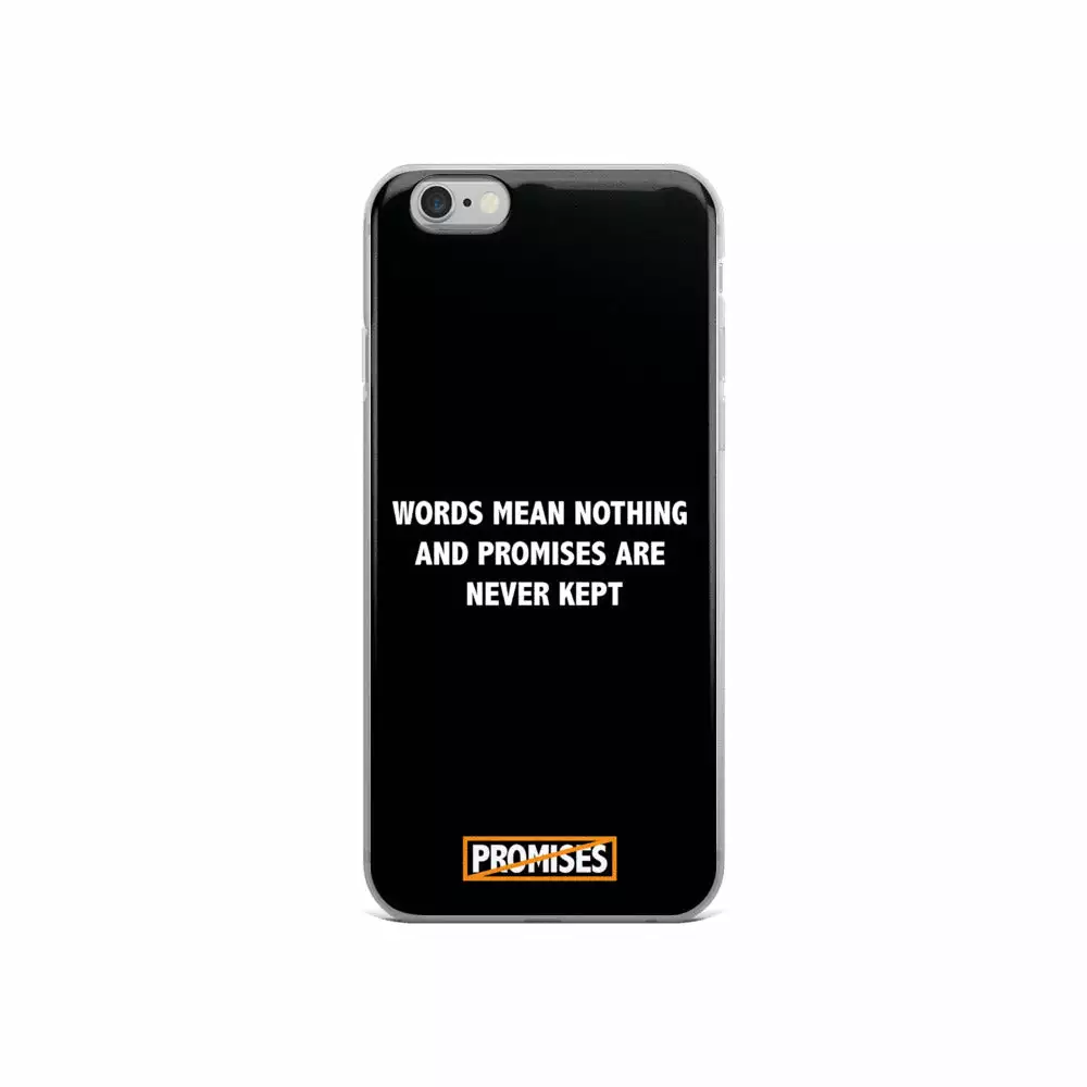 Broken Promises Company Phone Cases The Motto IPhone Case
